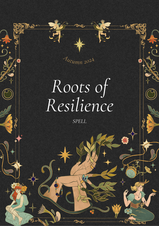 Roots of Resilience | Autumn Spell